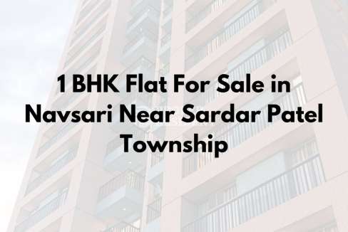 1 BHK Flat For Sale in Navsari Near Sardar Patel Township